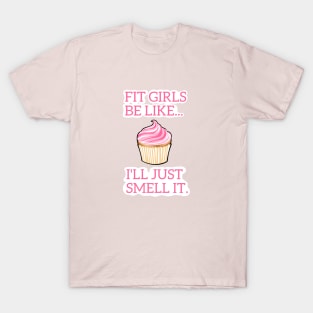 Smell it T-Shirt